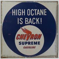 Metal Tin Sign - 12" x 12" - Chevron Supreme - High Octane is Back!