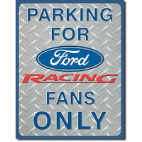 Ford – Racing Parking – Large Metal Tin Sign 40.6cm X 31.7cm Genuine American Made