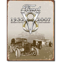 Ford Deuce 75th Anniversary – Large Metal Tin Sign 40.6cm X 31.7cm Genuine American Made