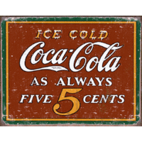 Coke – Always 5 Cents – Large Metal Tin Sign 40.6cm X 31.7cm Genuine American Made