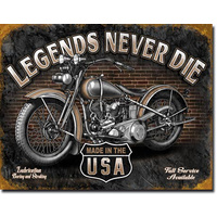 Legends Never Die – Large Metal Tin Sign 31.7cm X 40.6cm Genuine American Made