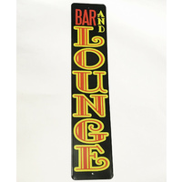 Metal Tin Sign- 24" x 5" - Bar & Lounge