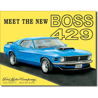 Ford Mustang 1970 Boss 429  Large Metal Tin Sign 31.7cm X 40.6cm Genuine American Made