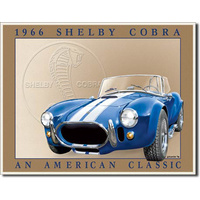 1966 Shelby Cobra  An American Classic  Large Metal Tin Sign 31.7cm X 40.6cm Genuine American Made
