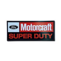 Metal Tin Sign - 17" x 7" - Motorcraft Super Duty