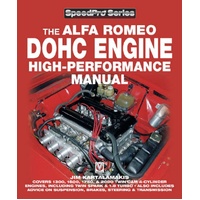 Alfa Romeo DOHC Engine High-Performance Manual (SpeedPro Series): Jim Kartalamakis