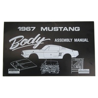 1967 Mustang Body Assembly Manual