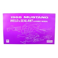 1968 Mustang Weld-Sealant Assembly Manual