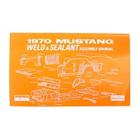 1970 Mustang Weld-Sealant Assembly Manual