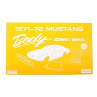 1971 - 1972 Mustang Body Assembly Manual