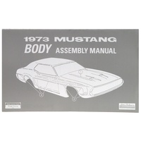 1973 Mustang Body Assembly Manual