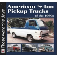 American 1/2-ton Pickup Trucks of the 1960s