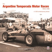The Argentine Temporada Motor Races to in 220 contemporary photos