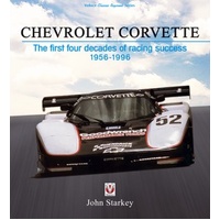 Chevrolet Corvette The First Four Decades Of Racing Success 1956-96