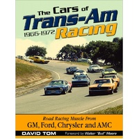The Cars of Trans-Am Racing 1966-1972
