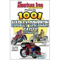American Iron Magazine Presents: 1,000 Harley-Davidson Facts
