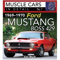 Ford Mustang Boss 429: 1969 - 1970 in Detail (no.7)