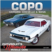 COPO Camaro, Chevelle and Nova: Chevrolet's Ultimate Muscle Cars