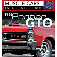 1966 Pontiac GTO: Muscle Cars In Detail No. 13