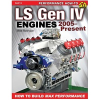 LS Gen IV Engines 2005-Present: How to Rebuild and Modify