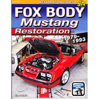 How to - 1979 - 1993 Fox Body Mustang Restoration Manual