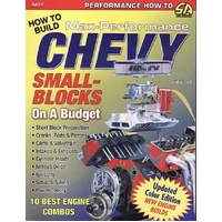 How to Build Max-Performance Chevy Small Blocks On A Budget