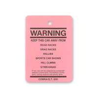 Shelby GT500 Novelty Warning Tag
