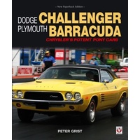 Dodge Challenger & Plymouth Barracuda: Chryslers Potent Pony Cars