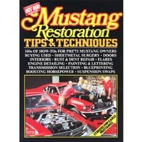 Mustang Restoration Tips & Techniques