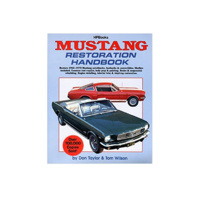 Mustang Restoration Handbook