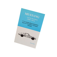 Mustang Production Book - Mustangs By The Numbers