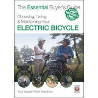 Choosing, Using & Maintaining Your Electric Bicycle