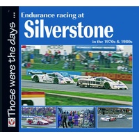 Endurance Racing at Silverstone in the 1970s & 1980s