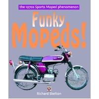 Funky Mopeds - the 1970s Sports Moped phenomenon
