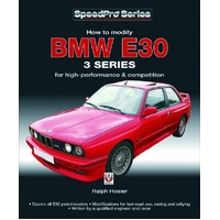 BMW E30 3 Series - How to Modify for High-performance and Competition