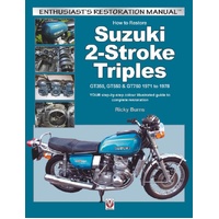 How to Restore Suzuki 2-Stroke Triples GT350, GT550 & GT750 to