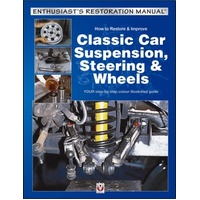 How to Restore & Improve Classic Car Suspension, Steering & Wheels
