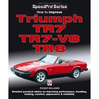 How to Improve Triumph TR7, TR7-V8 & TR8