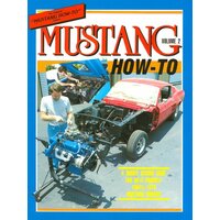 Mustang How-To - Volume 2