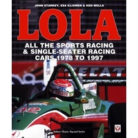 LOLA - All the Sports Racing Cars 1978-1997