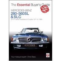Mercedes-Benz 280-560SL & SLC: W107 series Roadsters & Coupes 1971 to 1989