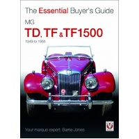 The Essential Buyers Guide: MG TD, TF & TF1500