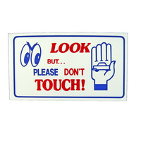Look But Please Don't Touch Sign Magnetic