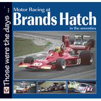 Motor Racing at Brands Hatch in the Seventies