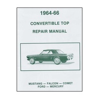 1964 - 1966 Mustang Convertible Top Repair Manual