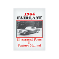 1964 FAIRLANE ILL. FACT/FEATURE MANUAL