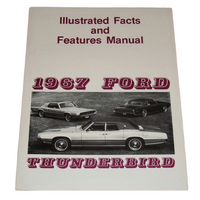 1967 Ford Thunderbird Illustrated Facts and Features Manual