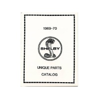 1969-70 SHELBY UNIQUE PARTS MANUAL