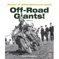 Off-Road Giants! Heroes of 1960s Motorcycle Sport (Volume 3)