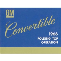 1966 GM Folding Top Owners Manual - Corvette, Chevy II Nova, Impala